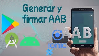 Como compilar aab con Android Studio y Ionic #capacitor #angular