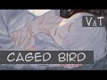 BIN - 籠の鳥 | Caged Bird | (rus sub)