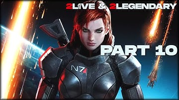 🔴 COMMANDER RETURNS // 2LIVE AND 2LEGENDARY // Part 10 // Mass Effect 2 Legendary Edition //