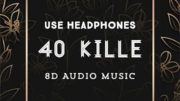 40 Kille (8D Version) Hardeep Grewal (🎧 Plz Use Your Headphone And Enjoy The Music🎵)