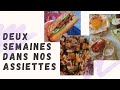 Deux semaines dans nos assiettes organisation menus retour de courses inspirations menus