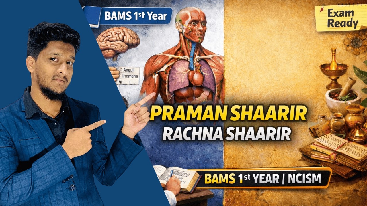 Praman Shaarir Explained in Hindi | Rachna Shaarir BAMS 1st Year | Sharir Pramana in Ayurveda