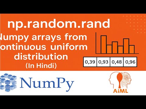 NumPy Lec 31 - Using np.random.rand - numpy arrays from continuous uniform distribution
