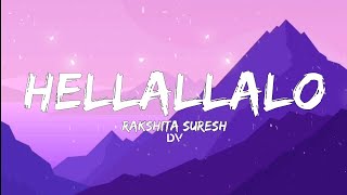 Hellallalo song lyrics - Peddi || Rakshita suresh || Demonic vibes 