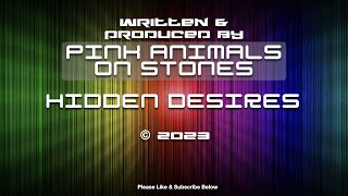 Hidden Desires - Original By Pink Animals on Stones
