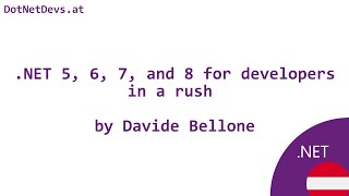 Famous .NET 5, 6, 7, and 8 for developers in a rush by Davide Bellone Wealth