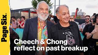 Legendary comedy duo Cheech & Chong reflect on past breakup