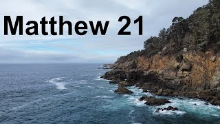 Matthew 21 - NASB Audio Bible