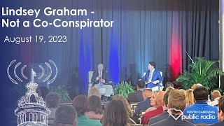Lindsey Graham - Not a Co-Conspirator | South Carolina Lede
