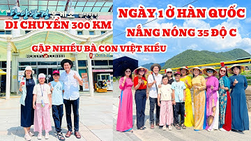 Đi 300km dưới nắng 35 độ ở Hàn Quốc, gia đình Khương Dừa mệt lã nhưng vui gặp nhiều bà con Việt Kiều