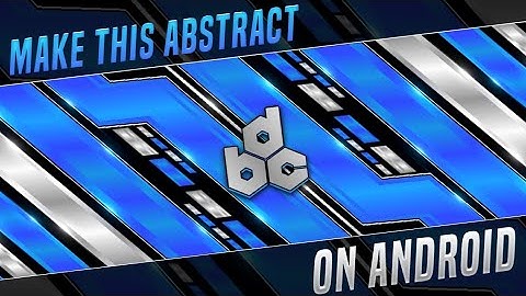 Create Abstract Background on Android | Abstract Twitter Header Tutorial | EP.1