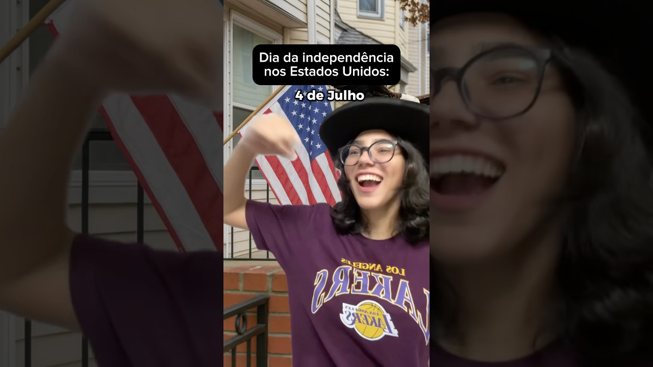 DIA DA INDEPENDÊNCIA NOS EUA VS BRASIL!