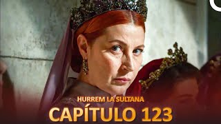 Hurrem La Sultana Capitulo 123 (Versión Larga)