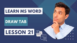 Word Lesson 21:  Draw tab