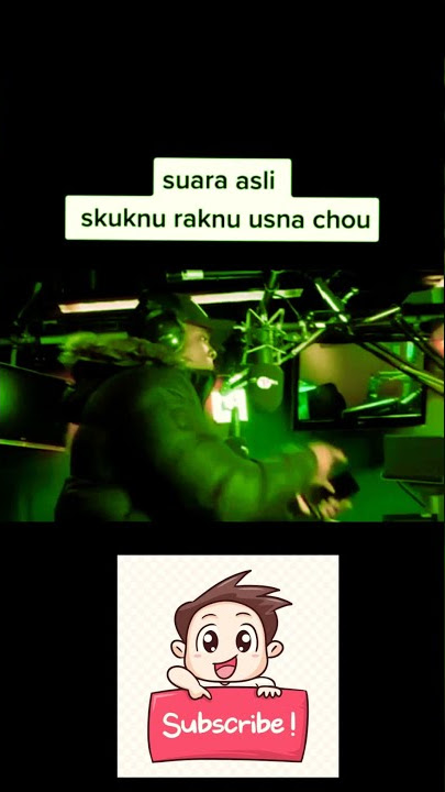 JADI INI SUARA ASLINYA SKUKNU RAKNU USNA CHOU