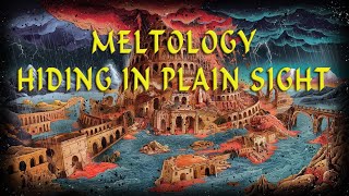 Hiding the Past is an Everyday Thing ! Meltology, Truth and the Bible with CFM