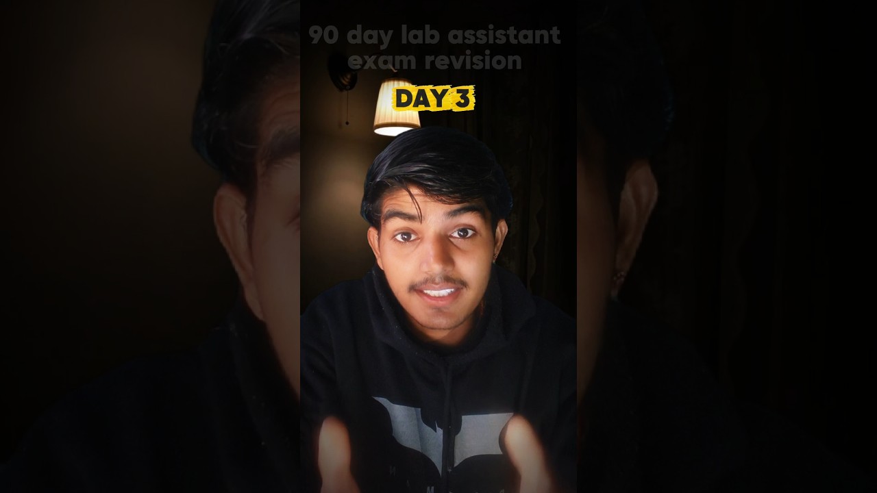 Day 3 Lab Assistant Exam 2026 | Consistency Build Day | 90 day lab assistant exam revision