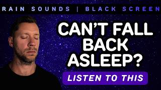 Woke Up at 3am Fall BACK Asleep Fast & Stay Asleep (Rain Sounds)