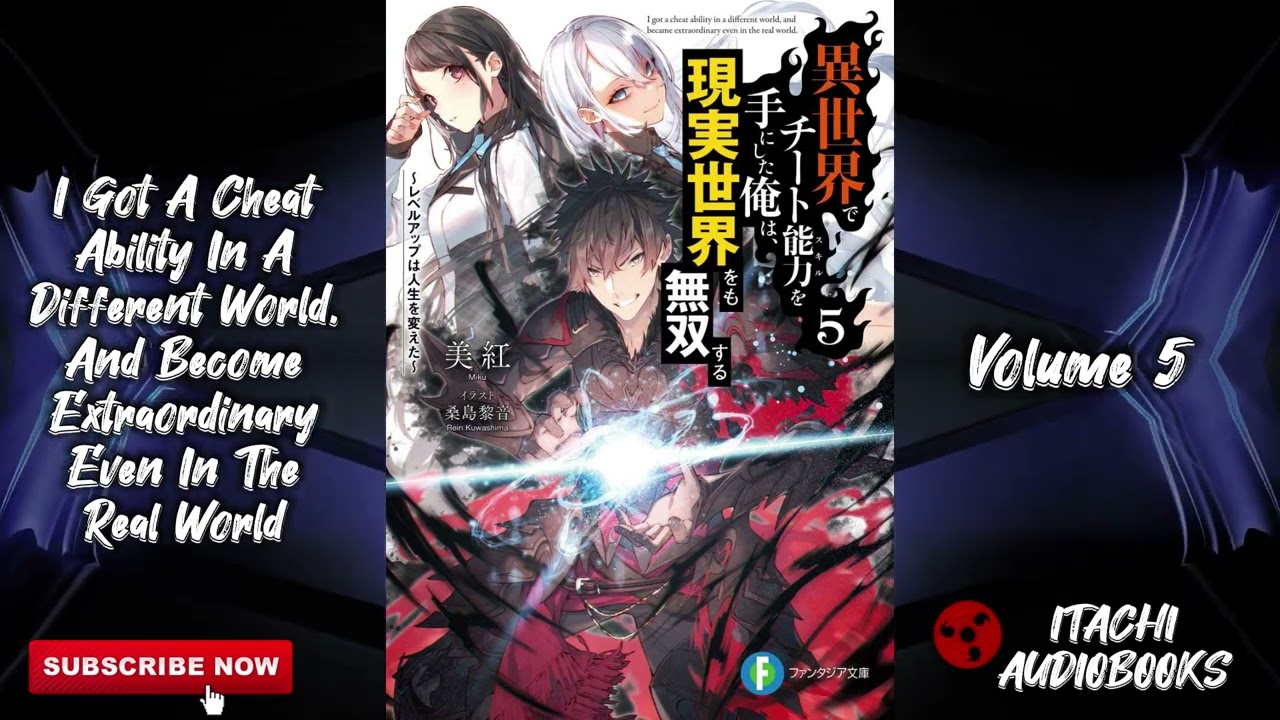 I Got a Cheat Skill in Another World and Became Unrivaled in the Real  World, Too Vol. 3 See more