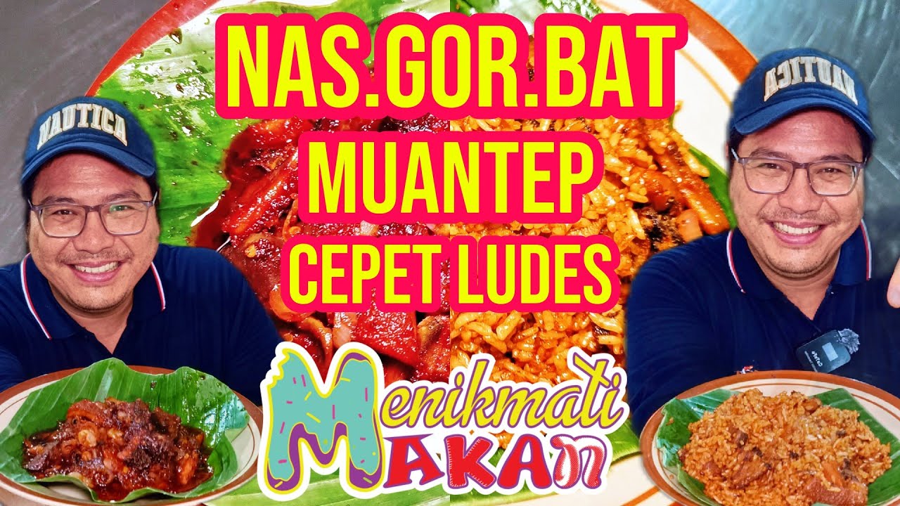 Laris! Ngantri NAS.GOR.BAT, Cepet Ludes, Rasa Muantep Joss.