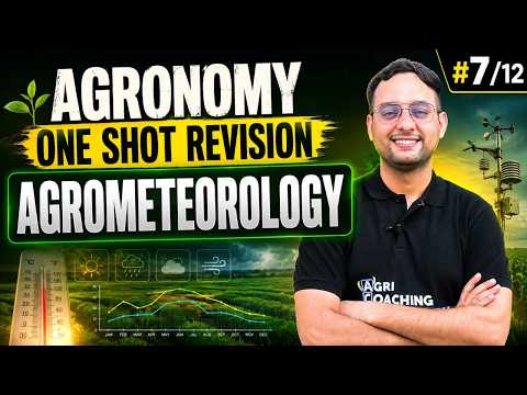 Agronomy One Shot Revision #7/12 | Agrometeorology | LIVE Daily @ 9 PM | UP-AGTA & AFO 2026