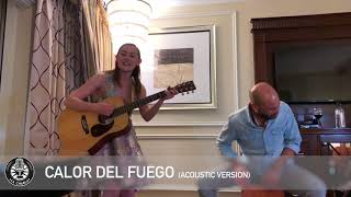 Calor Del Fuego (Acoustic Version) - Giuliana - Session by La Charla Podcast