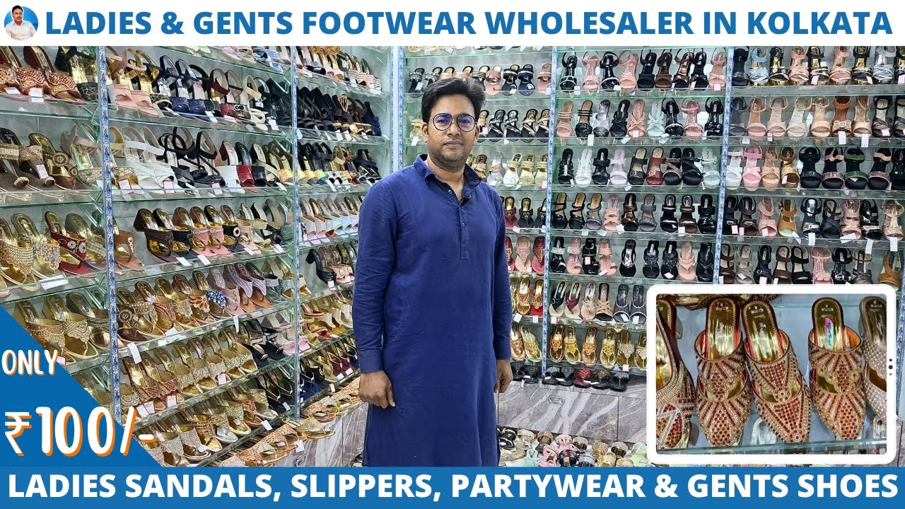 Cheapest Rate Ladies Footwear & Gents Footwear Wholesaler in Kolkata