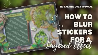 How to Blur Stickers for a Layered Effect | Realistic Digital Journaling Hack screenshot 2