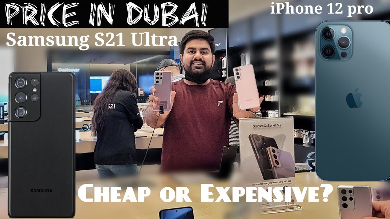 Samsung S21 Price In Dubai Youtube