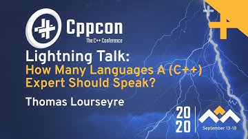 How many languages a (C++) expert should speak ? - Thomas Lourseyre - CppCon 2020