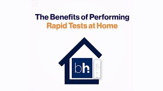 The Benefits of Performing Rapid Tests at Home