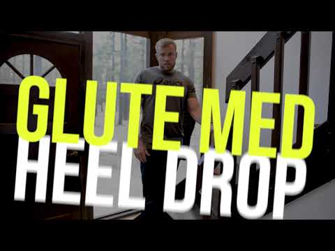 Glute Med Heel Drop