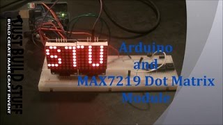 Assemble a MAX7219 Dot Matrix Module for Arduino Scrolling Display