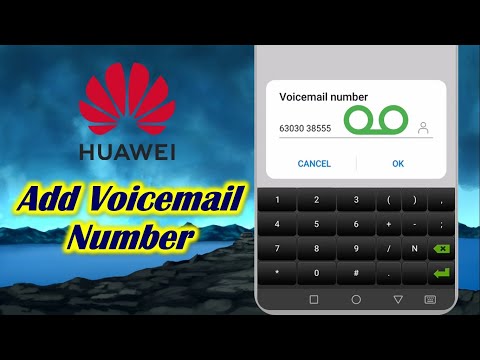 How to Add Voicemail Number in Huawei
