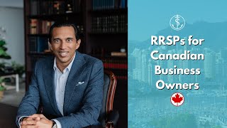 RRSPs for Canadian Business Owners