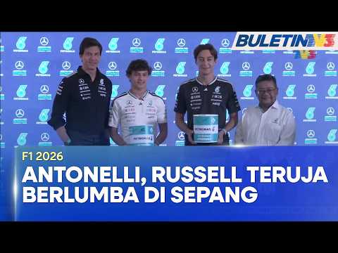 F1 2026 | Antonelli Dan Russell Teruja Hadapi Cabaran Litar Sepang (BU)