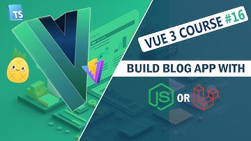 Vue 3 Tutorial For Intermediate #16 -  Getting started With TypeScript | Vue 3 Course