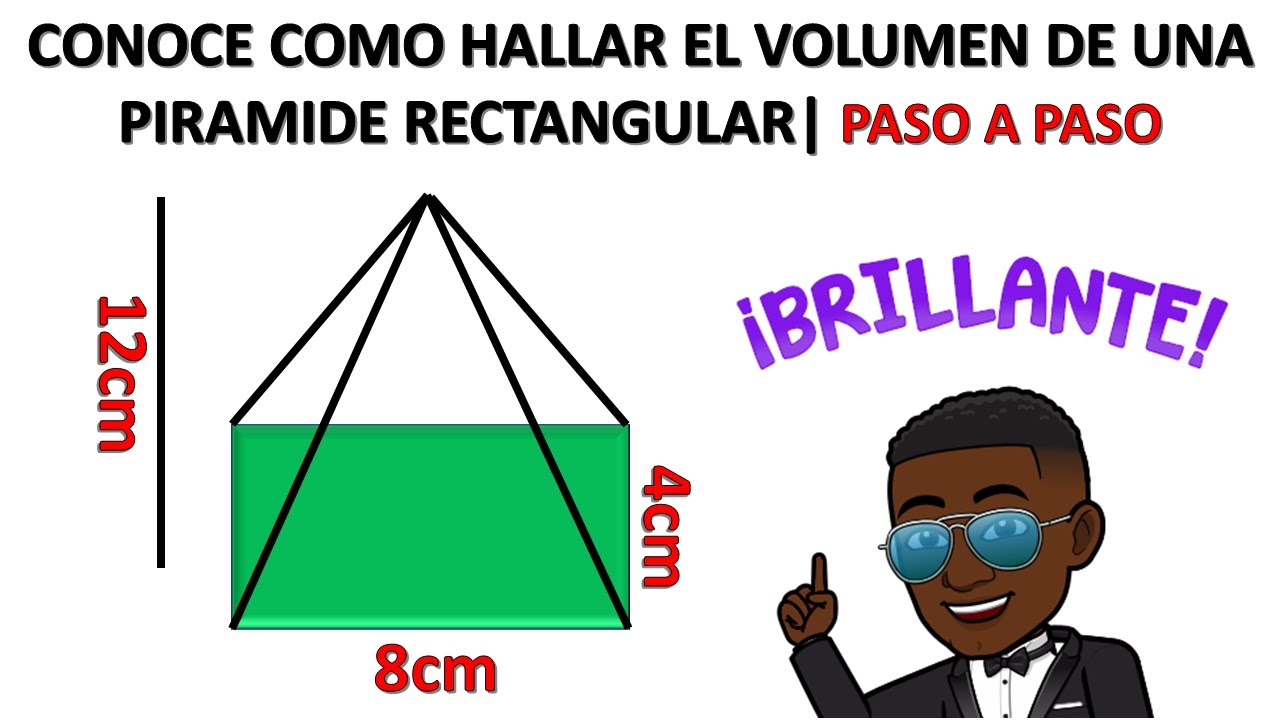 CONOCE Como Hallar O Calcular El Volumen De Una Piramide Rectangular