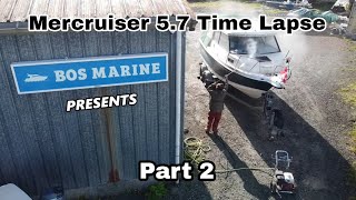 Mercruiser 5.7 MPI Time Lapse Part 2