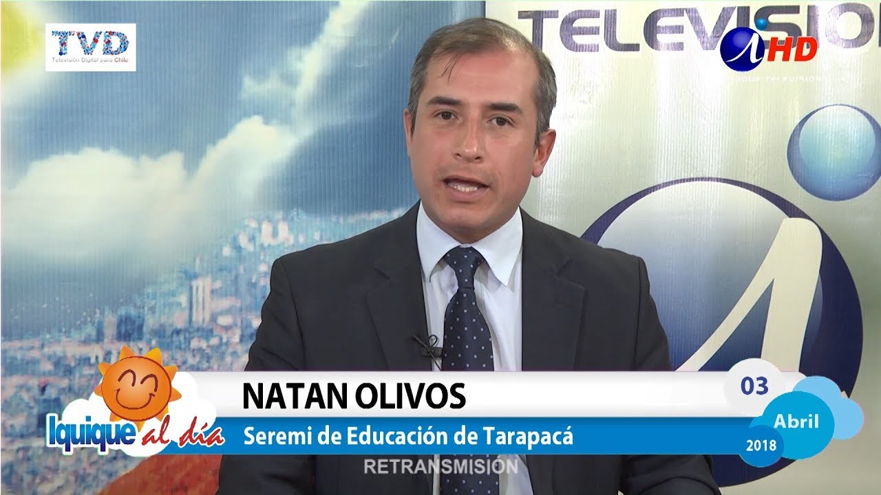 IQUIQUE AL DÍA 2018-04-03_2 NATAN OLIVOS Seremi de Educación