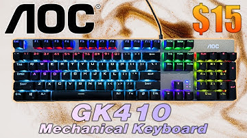Not Just The Monitor Maker! $15 AOC GK410 Mechanical Keyboard Review!