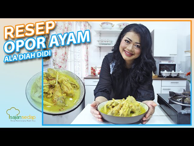 Resep Opor Ayam Diah Didi: Sempurna & Mudah! 3 sddefault