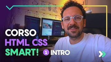 Corso HTML e CSS Smart - Creare un sito HTML con funzionalità Smart #1 Lezione