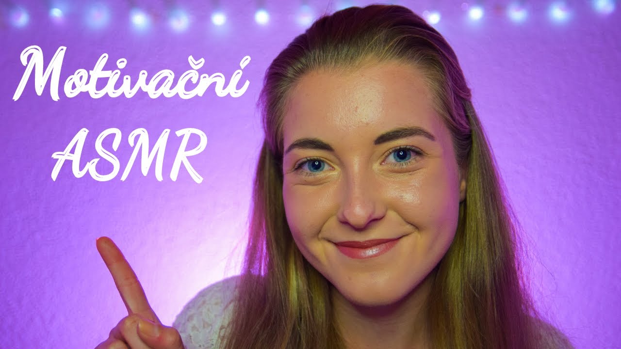 Motivační ASMR 🎆 pro zmírnění stresu 🎆 | Pozitivní afirmace | ASMR CZ