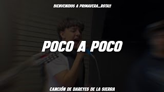 Xavi, Los Dareyes De La Sierra - Poco a Poco (Letra/Lyrics)