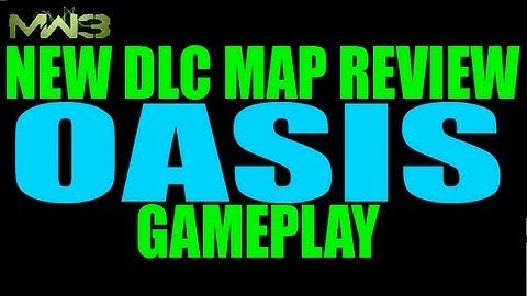 MW3 Map Oasis Review  w/ Gameplay - Xbox Elite DLC 2