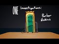 One investigations parker robins