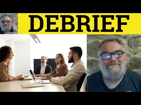 Video: Cosa significa debriefing?