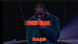 POUR ELLE - SDM - Lyrics Vidéo