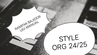 Download Lagu STYLE ORG 24/25  - RAMPAK UGI BAJIDOR  MANUAL FULL SAMPLING KORG PA600 COCOK BUAT MANGGUNG SOLO MP3